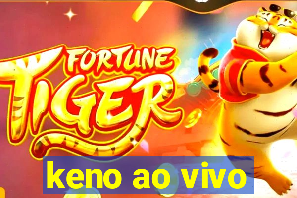 keno ao vivo