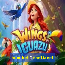 hum.bet 茅 confiavel