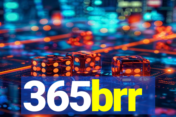 365brr