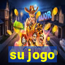 su jogo