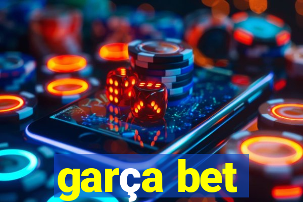 garça bet