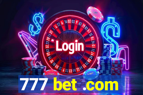 777 bet .com