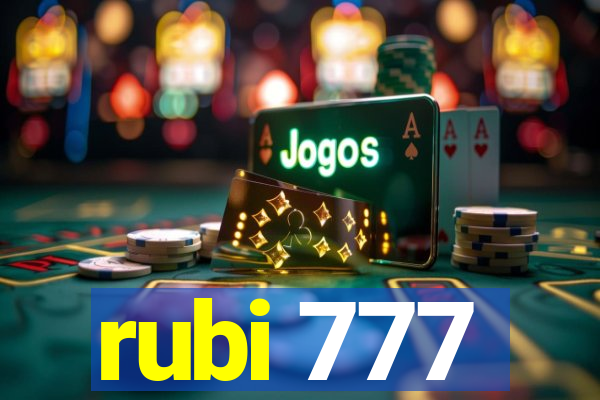 rubi 777