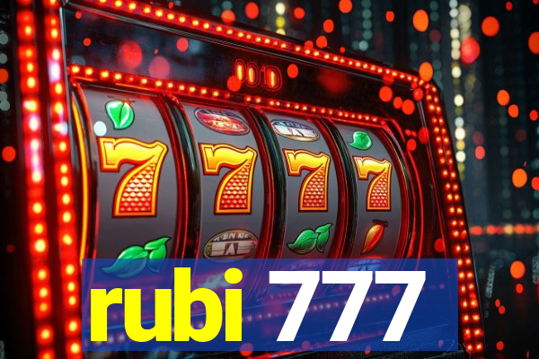 rubi 777