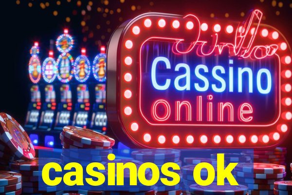 casinos ok