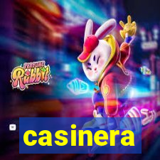 casinera