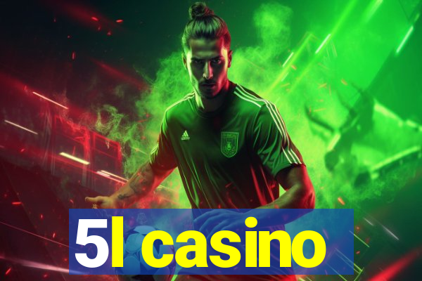 5l casino