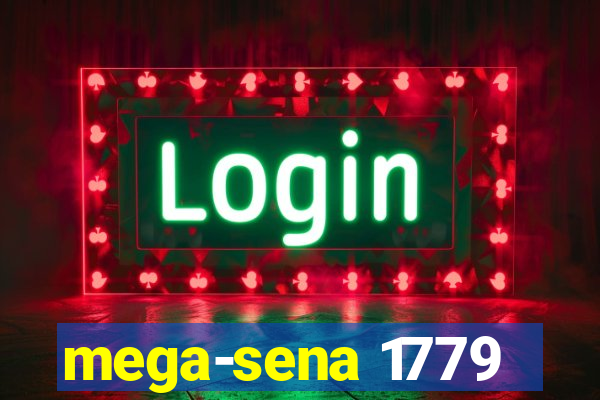 mega-sena 1779