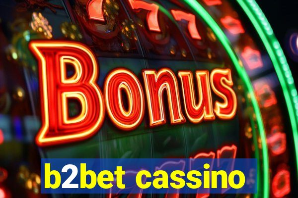 b2bet cassino