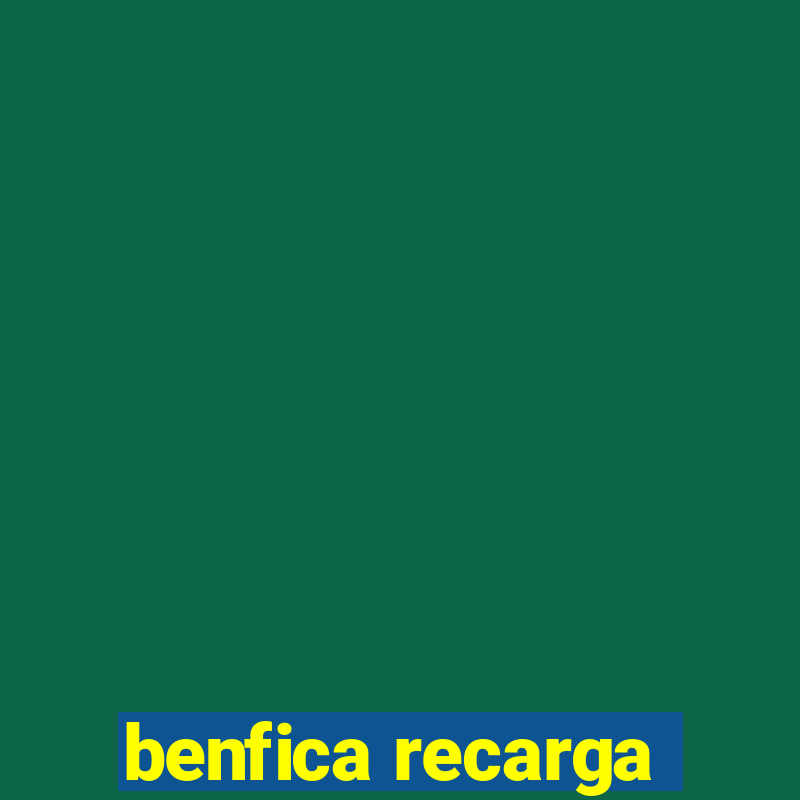 benfica recarga