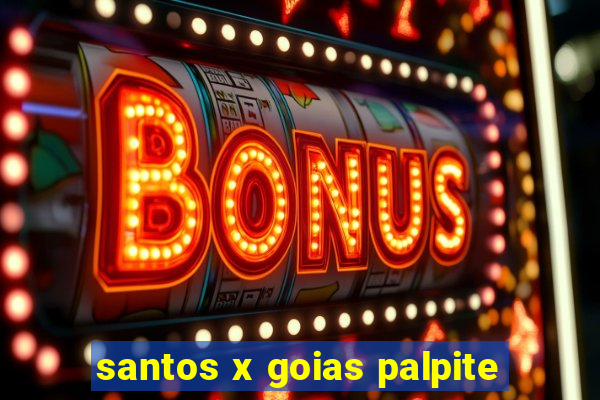 santos x goias palpite