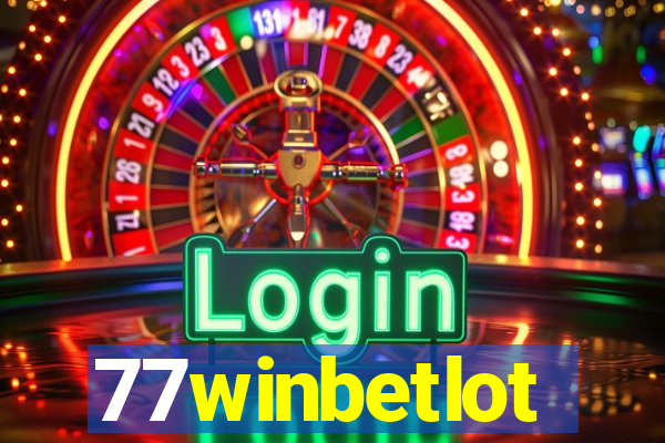 77winbetlot