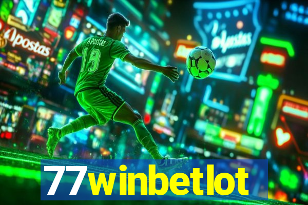 77winbetlot