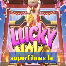 superfilmes la