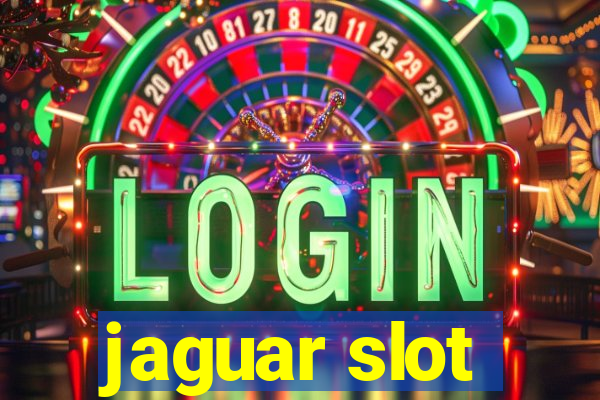 jaguar slot