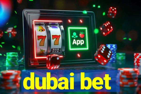 dubai bet