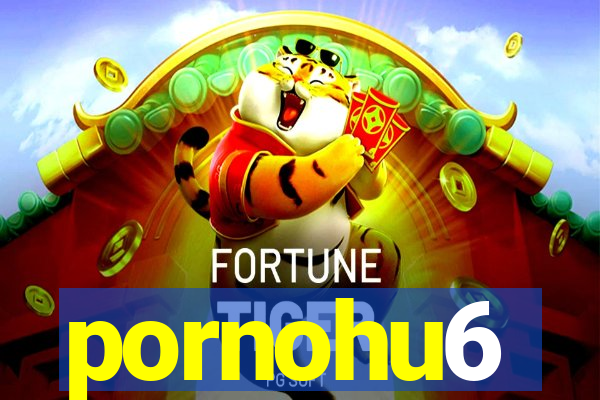 pornohu6