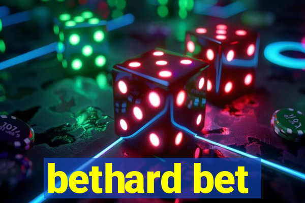 bethard bet