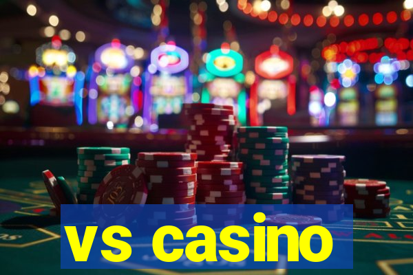 vs casino