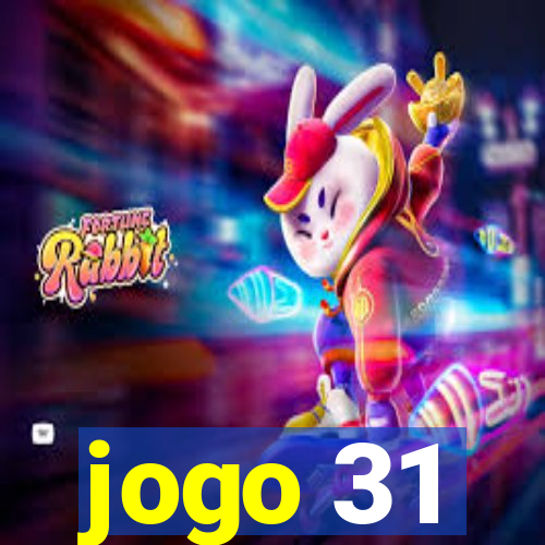 jogo 31