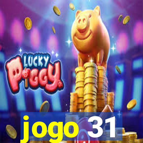 jogo 31