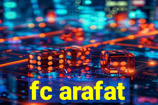 fc arafat