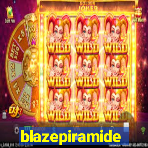 blazepiramide