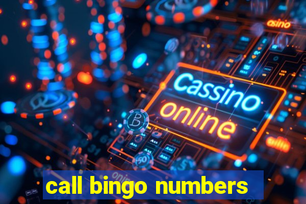 call bingo numbers