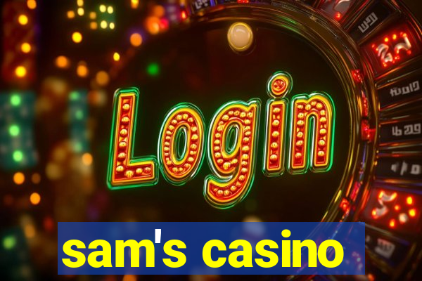 sam's casino