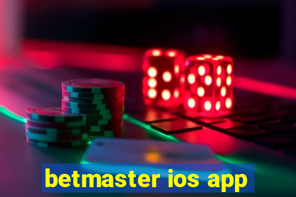 betmaster ios app