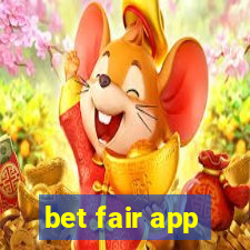 bet fair app