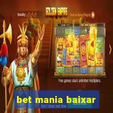 bet mania baixar