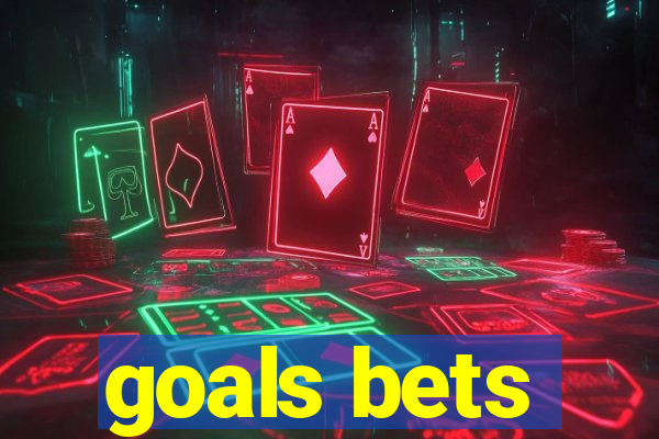 goals bets