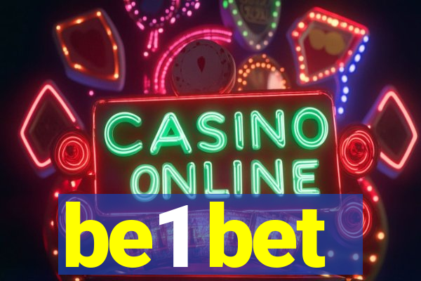 be1 bet