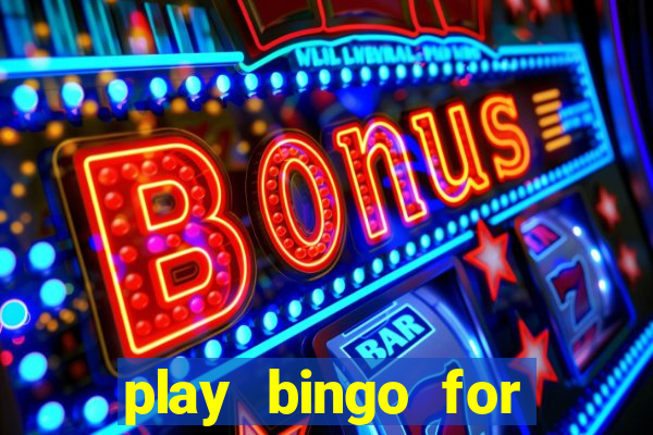 play bingo for money online