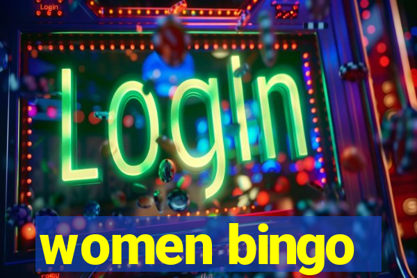 women bingo