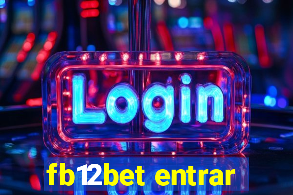 fb12bet entrar