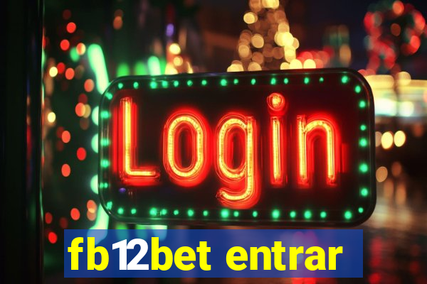 fb12bet entrar