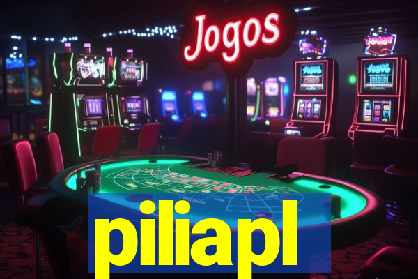 piliapl