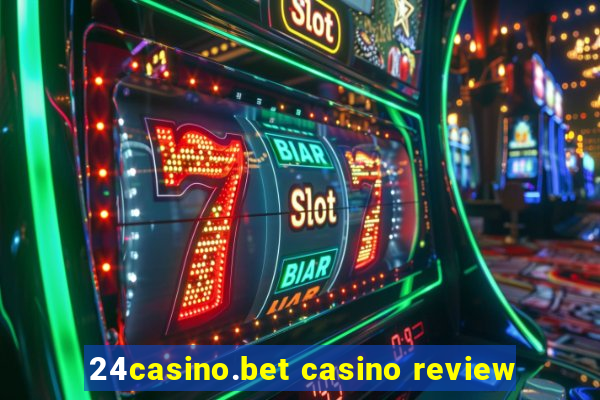 24casino.bet casino review