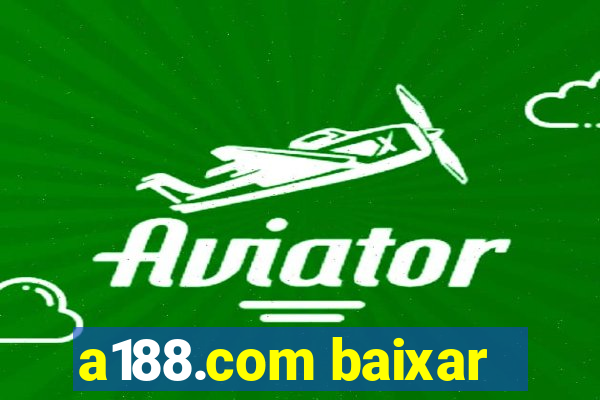 a188.com baixar