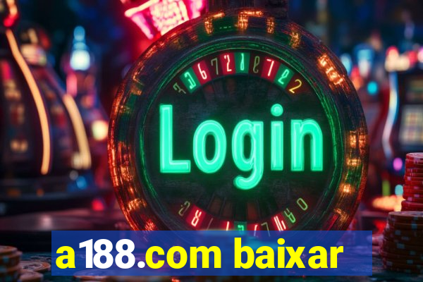 a188.com baixar