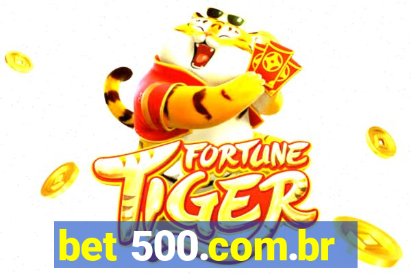 bet 500.com.br