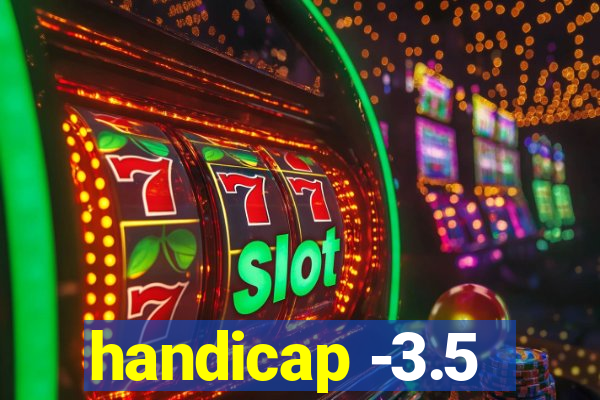 handicap -3.5