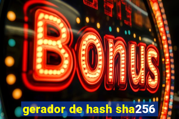 gerador de hash sha256