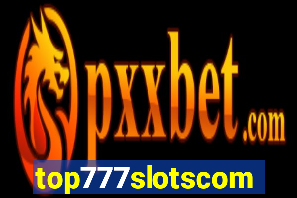 top777slotscom