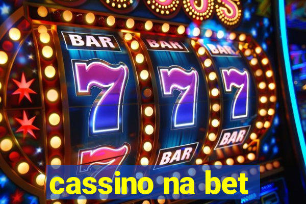 cassino na bet