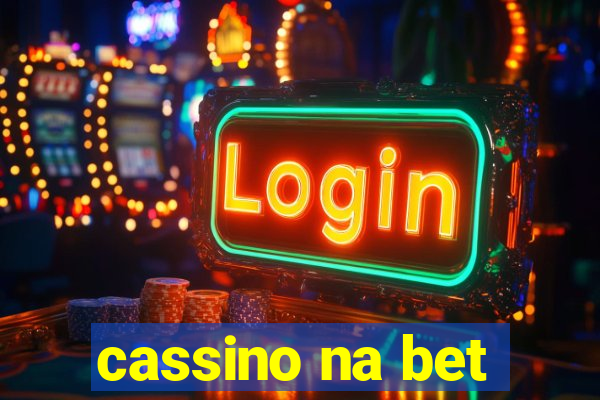 cassino na bet