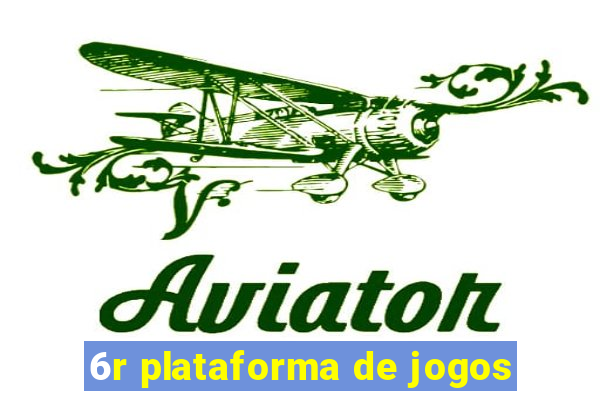 6r plataforma de jogos