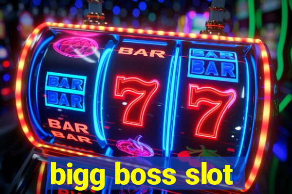 bigg boss slot